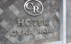 Cyka Raya Hotel